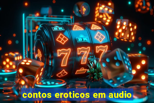 contos eroticos em audio